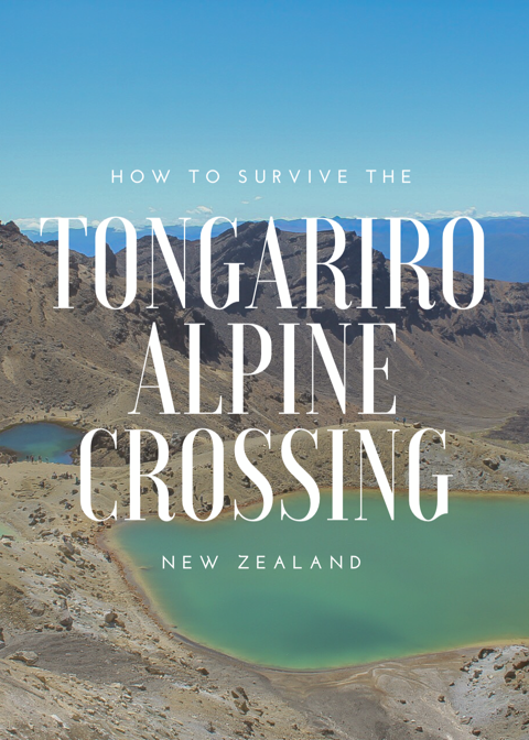 How to survive the Tongariro Alpine Crossing